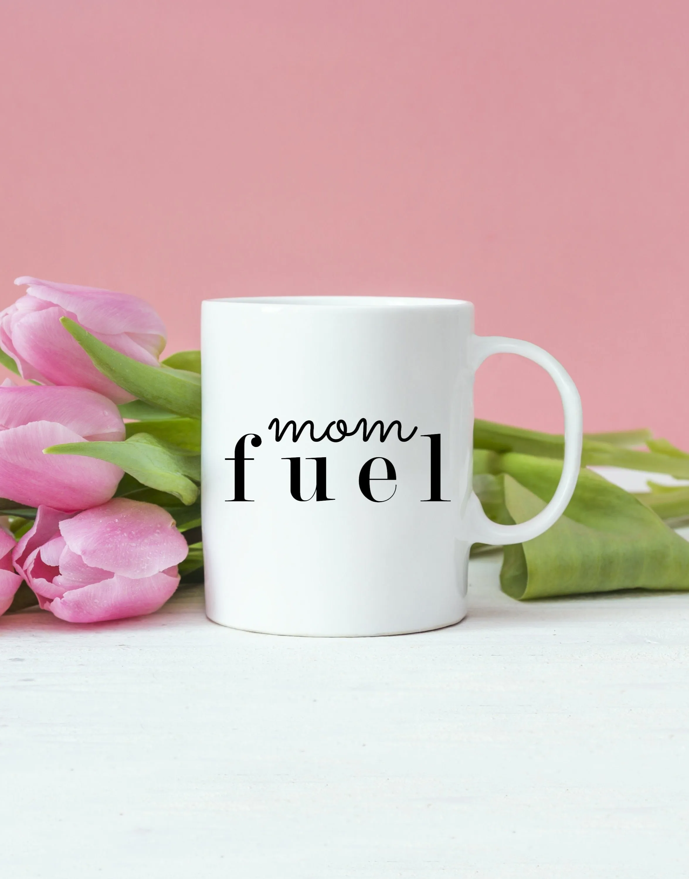 Mom Fuel Coffee Mug