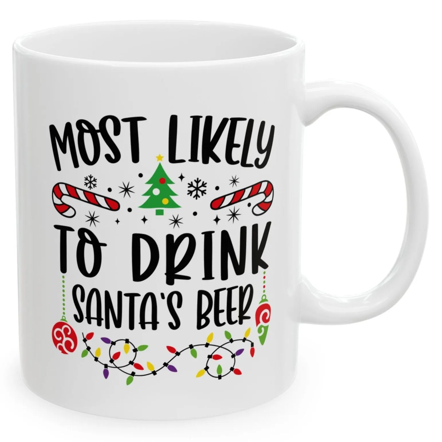 Most Likely To Drink Santa's Beer Family Christmas Coffee Mugs 11 oz