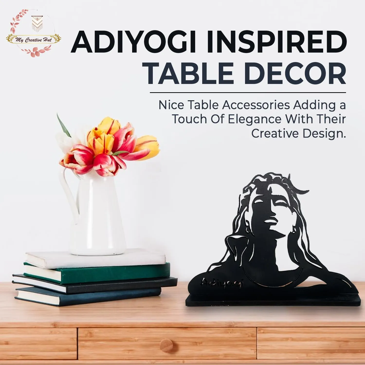 My Creative Hut® Wooden Quotes Table Decor for Office Table Showpiece, Home Decoration, Living Room, Modern Gifting Item (Adiyogi)