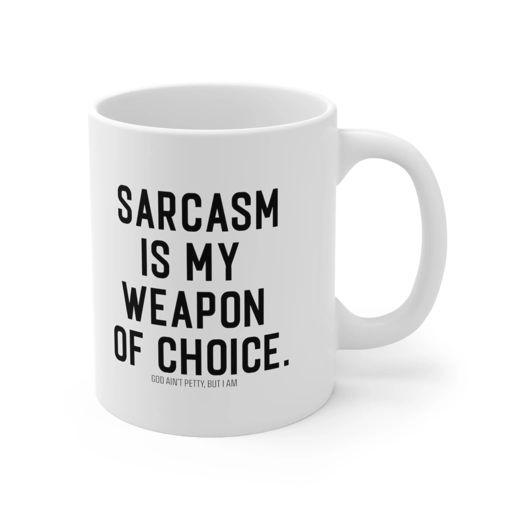 Sarcasm is my weapon of choice Mug 11oz (White/Black)